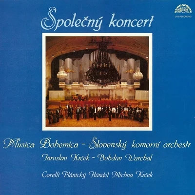 Aleksandr DmitrievJaroslav KrčekKinderchor des SDR StuttgartLeningrad Symphony OrchestraMiroslav KošlerEnsemble PhilharmoniaMusica BohemicaZagrebački SolistiWürttembergisches KammerorchesterPaul Holstein Joint Concerto: Corelli, Händel, Krček, Plánický, Michna (Live)