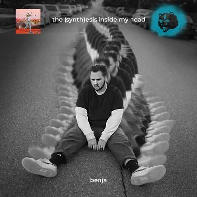 The (Synth)esis Inside My Head 专辑 Benja