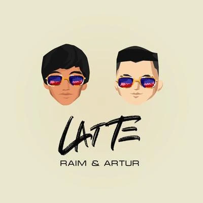 Latte 專輯 RAIM/Artur