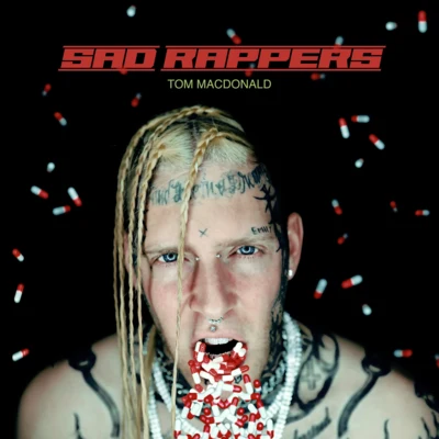 Sad Rappers 專輯 Tom MacDonald