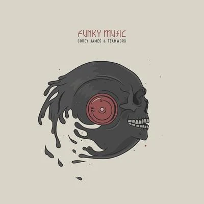 Funky Music 專輯 Corey James/Justin Strikes/A要么so & KA了N