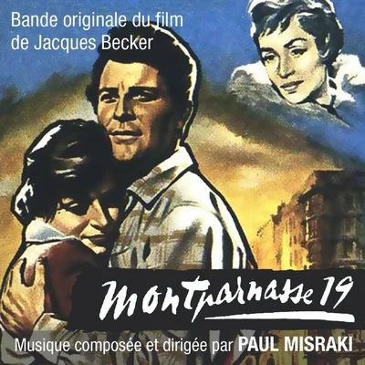 Montparnasse 19 (Bande originale du film de Jacques Becker) 專輯 Paul Misraki