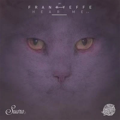 Hear Me - EP 专辑 Frankyeffe