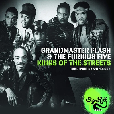 Kings Of The Streets - The Definitive Anthology 專輯 Grandmaster Flash & the Furious Five