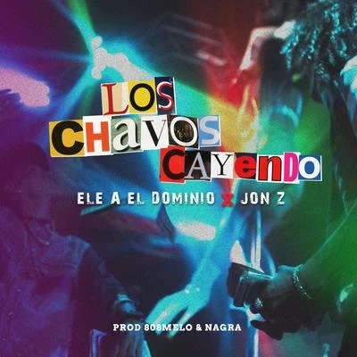 Los Chavos Cayendo 專輯 Jon Z/Rockie Fresh