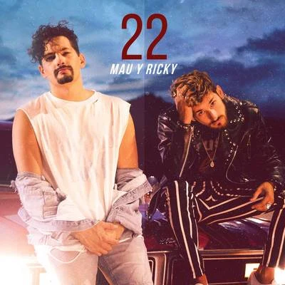 22 專輯 Mau y Ricky