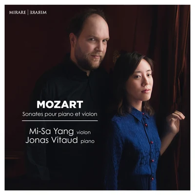 Mozart: Sonate pour violon et piano 專輯 Jonas Vitaud