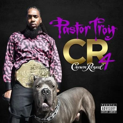 Crown Royal 4 專輯 Sensei O.Z./Bonecrusher/Diamond Atl/Pastor Troy