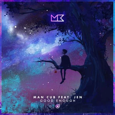 Good Enough 專輯 Kastaway/Man Cub/Krikit Boi