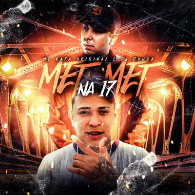 Met Met Na 17 專輯 Mc Pierre/Dj Guuga