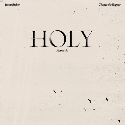 Holy (Acoustic) 專輯 Valley/Justin Bieber/Akon/Aurora/Sophia Grace