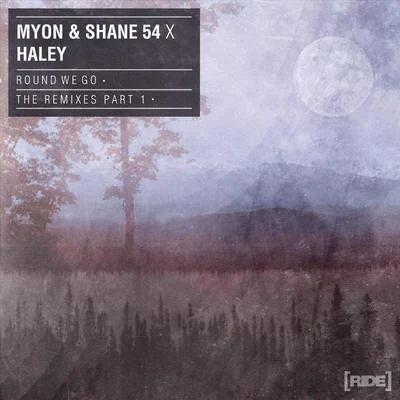 my on & Shane 54Kyler England Round We Go (The Remixes Part 1)