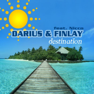 Destination 專輯 Finlay/Bryce/John Newman/Hardwell/Darius