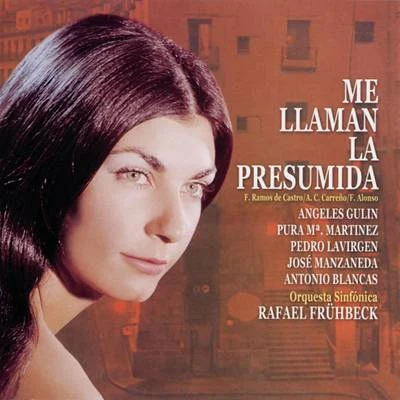 Me Llaman la Presumida 專輯 Xalapa Symphony Orchestra/Rafael Frühbeck De Burgos/London Philharmonic Orchestra/The London Symphony Orchestra/Kenneth Klein