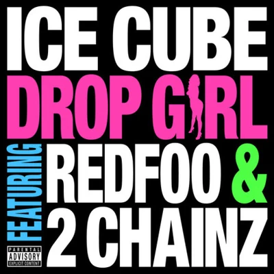 Drop Girl 專輯 Ice Cube