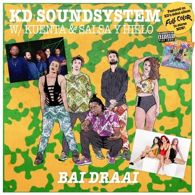 Bai Draai 專輯 KD Soundsystem/Rico South/King Labash