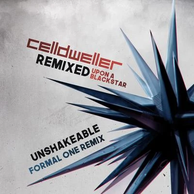 Unshakeable (Formal One Remix) 專輯 Celldweller/Zardonic