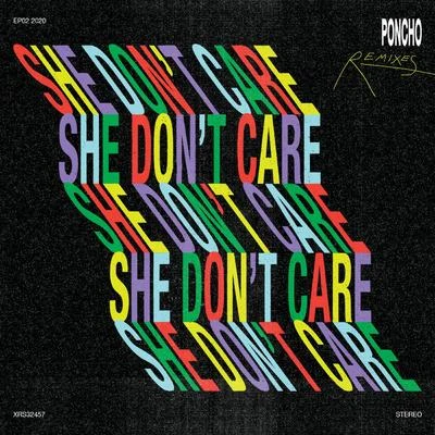 She Dont Care (Javier Penna Edit Remix) 專輯 Poncho/Arruinaguacho/Omar Varela/MYKKA