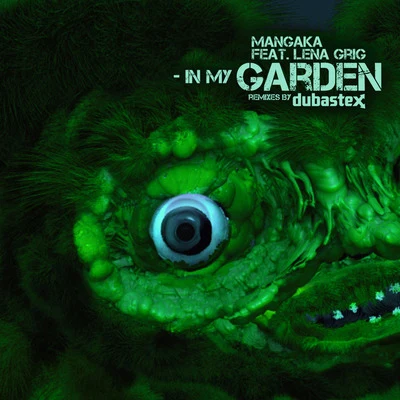 In My Garden (Remixes) 專輯 Lena Grig