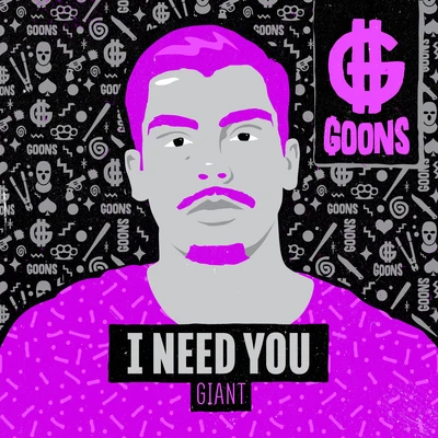 Giant I Need You