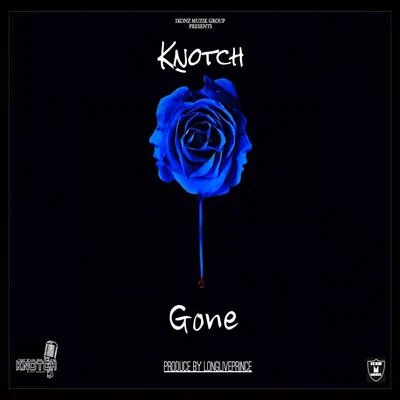 Gone - Single 专辑 Cavie/Knotch/Kurupt