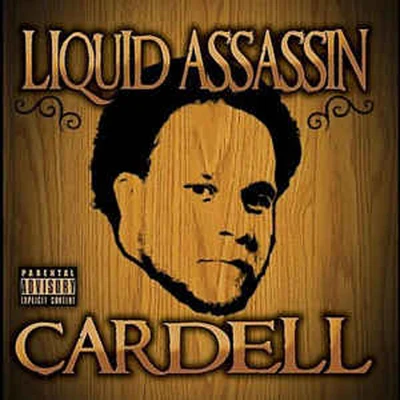 Cardell 專輯 Liquid Assassin