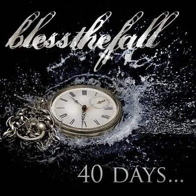 40 Days... 專輯 blessthefall