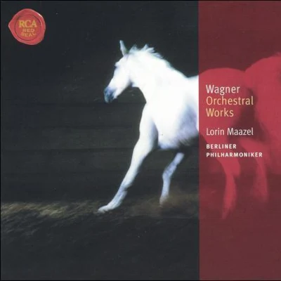 Wagner: Orchestral Works 專輯 Lorin Maazel