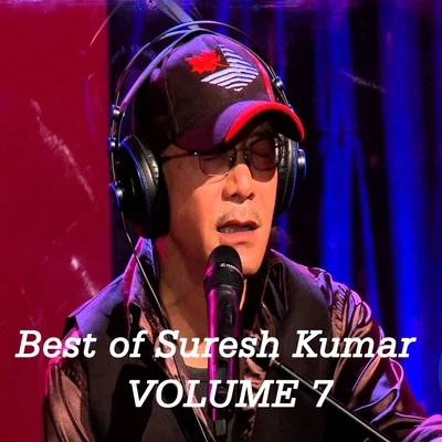 Suresh kumarSushma ShresthaNitin Mukesh Best of Suresh Kumar, Vol. 7