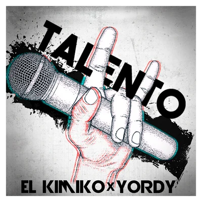 Talento 專輯 El Kimiko/DJ Unic/Yordy