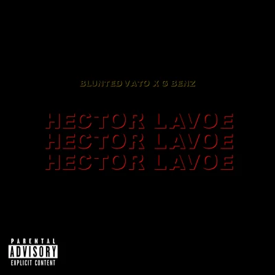 Hector Lavoe 專輯 Blunted Vato/John C