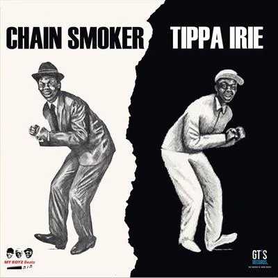 Chain Smoker 專輯 Tippa Irie/Hollie Cook/Sizzla/Beres Hammond/Beenie Man