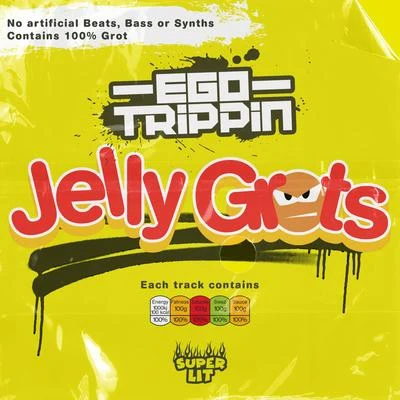 Jelly Grots 專輯 Ego Trippin/Sub Zero