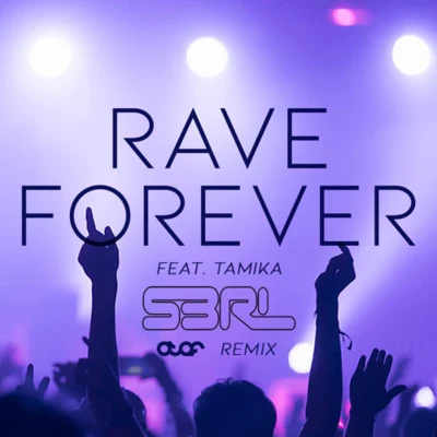 Rave Forever (Atef Remix) 專輯 Atef