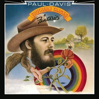 Southern Tracks & Fantasies (Bonus Track Version) 专辑 Paul Davis