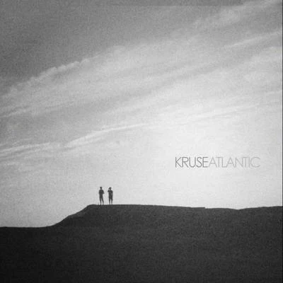 Kruse Atlantic EP