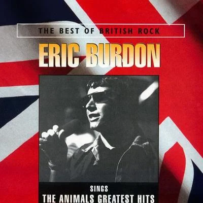 Eric Burdon Sings The Animals Greatest Hits 专辑 The Animals