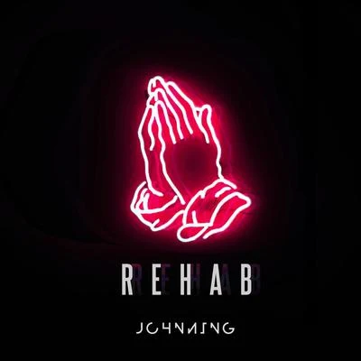 Rehab 專輯 Johnning