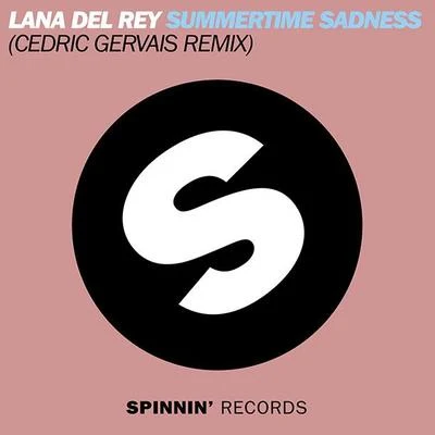 Summertime Sadness (Cedric Gervais Vocal Down Mix) 专辑 Lana Del Rey