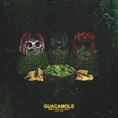 Guacamole 專輯 Nessly