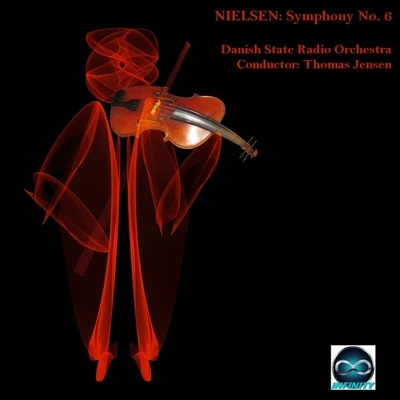 Danish State Radio OrchestraClive RichardsonRobert far non (ASME咯滴light orchestra conducted by OLE Jensen) Nielsen Symphony No. 6 ((Sinfonia Semplice))