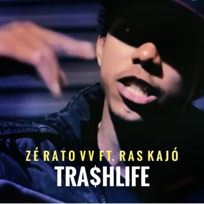 Tra$hlife 專輯 Joka VV/Camila Zasoul/VV Clã/Rafinha Souza/P.L.A.Y.