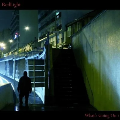 Whats Going On? 專輯 Redlight