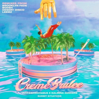 Creme Brulee (Remixes) 專輯 Daniel Rojas/Andra Gunter/Raymond J Lee/John Lavelle/Jake Green