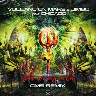 Volcano On MarsSimon Patterson Goa On My Mind (GMS Remix)