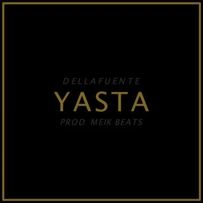 Yasta 专辑 DELLAFUENTE/Novedades Carminha