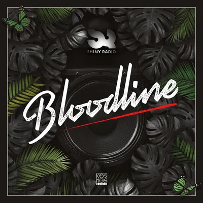 Bloodline LP 專輯 Maxim R/Shiny Radio