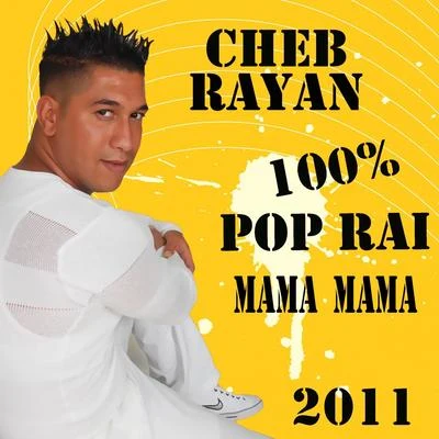 Mama Mama 專輯 Cheb Rayan