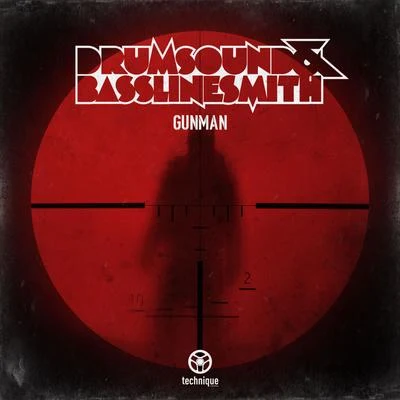 Drumsound & Bassline Smith Gunman