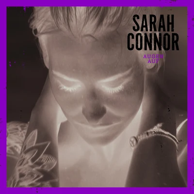 Augen Auf 專輯 Sarah Connor